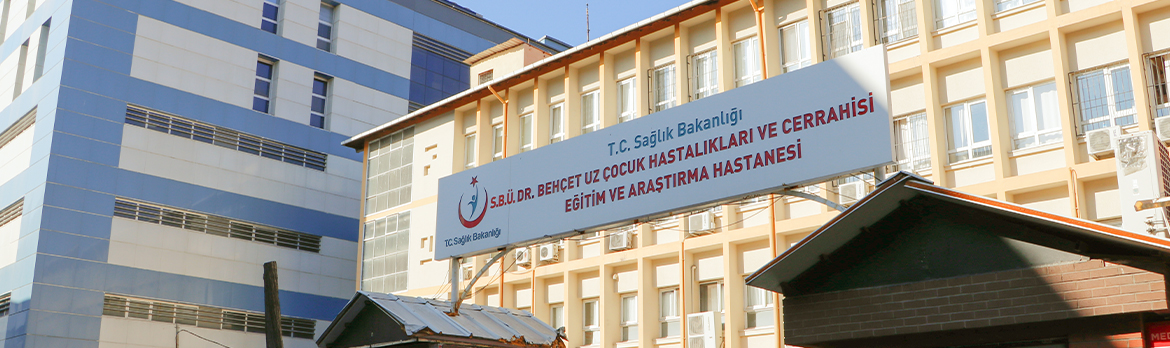 Izmir, Dr.Behcet Uz Child Disease and Pediatric Surgery Training and Research Hospital
